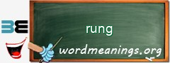 WordMeaning blackboard for rung